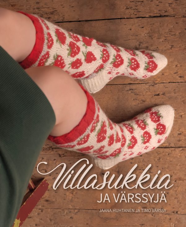 Villasukkia ja värssyjä -kirjan etukansi Villasukkia ja värssyjä -kirjan etukansi